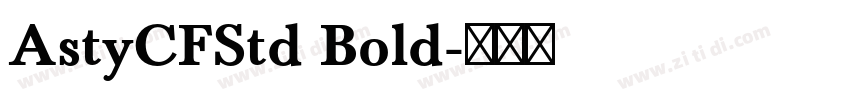 AstyCFStd Bold字体转换